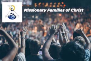 Missionary Families of Christ